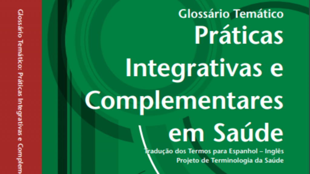 SUS: Avanços Na Inclusão De Práticas Integrativas - Medicina Integrativa